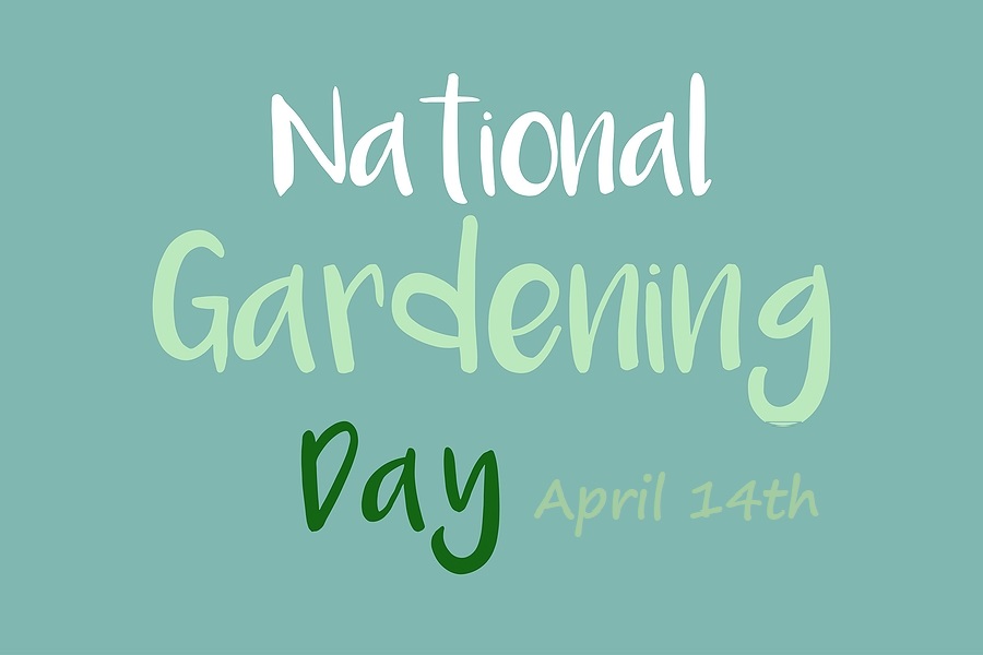 National Gardening Day is April 14th!